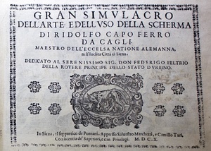 Gran Simulacro dell'Arte e dell'Uso della Scherma (Ridolfo Capo Ferro da Cagli) 1610.pdf