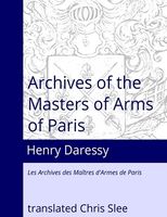 Archives of the Masters of Arms of Paris Slee Daressy.jpg