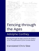 Fencing Through the Ages Corthey Slee.jpg