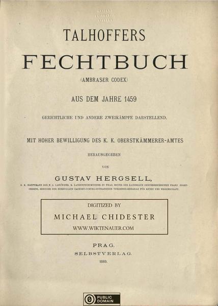File:Talhoffers Fechtbuch (Ambraser Codex) aus dem Jahre 1459 (Hergsell).pdf