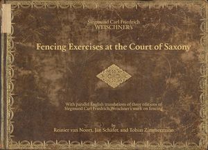 Siegmund Carl Friedrich Weischner's Fencing Exercises at the Court of Saxony van Noort.jpg